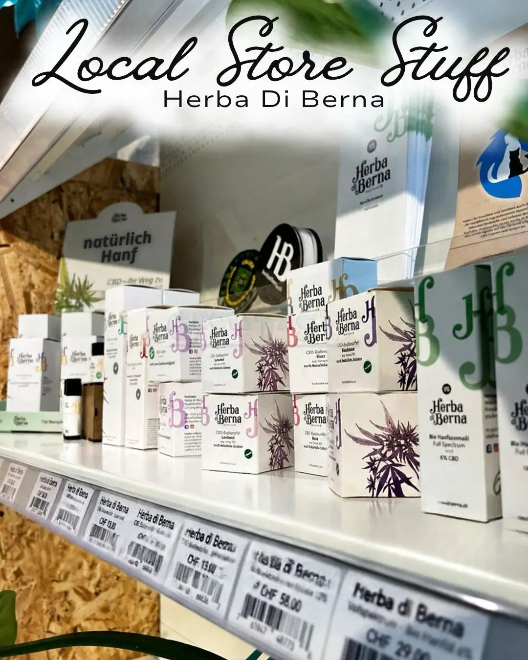 Only Local Store Stuff – Herba di Berna